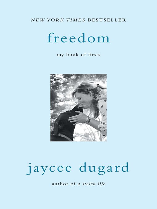 Title details for Freedom by Jaycee Dugard - Wait list